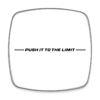 Push It To The Limit - Square fridge magnet - white - Front