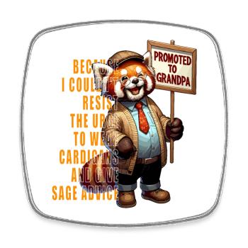 Promoted to Grandpa, Red Panda Sage Advice - Square fridge magnet - white - Front