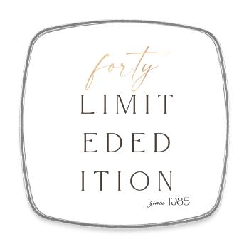 40th Birthday limited edition since 1985 Gift - Square fridge magnet - white - Front