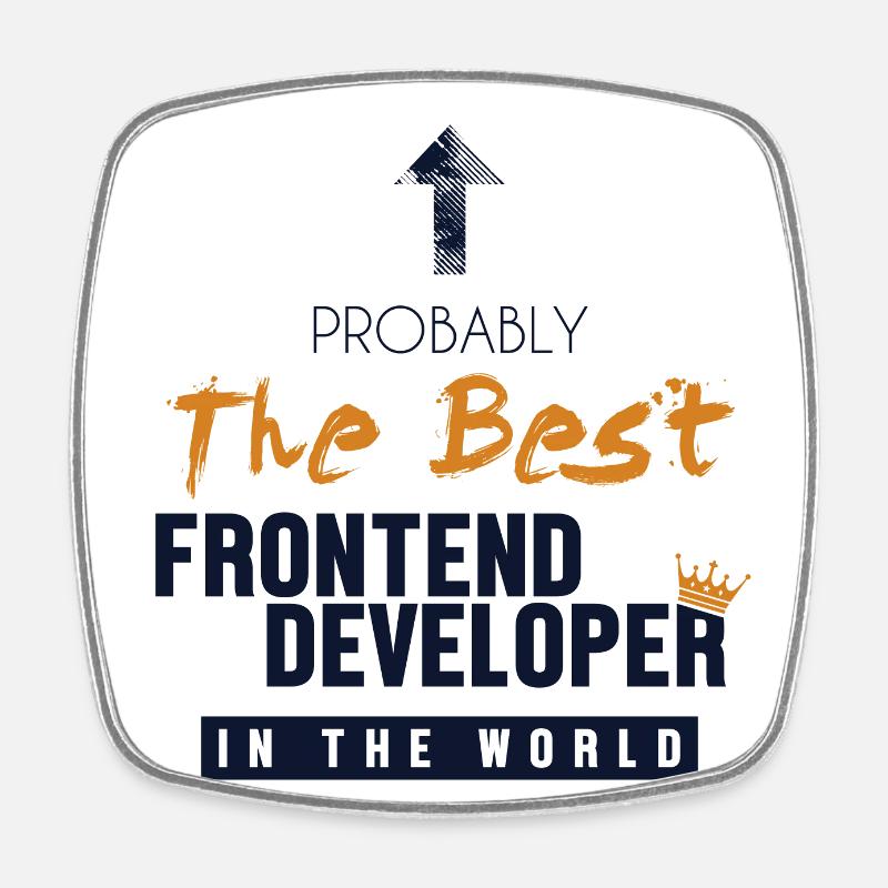 Best Frontend Developer World Developer Coder - Viereckiger Kühlschrankmagnet - Weiß