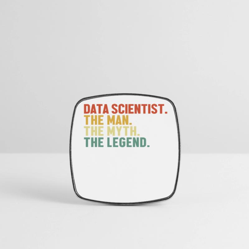 Data Scientist Man Myth Legend Data Analyst Data Magnet carré