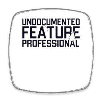 Undocumented Feature Professional Developer - Viereckiger Kühlschrankmagnet - Weiß - Vorne