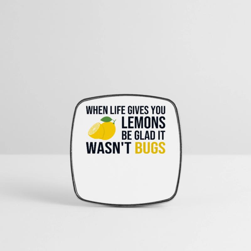 Life Gives You Lemons Not Bugs Developer Coder Viereckiger Kühlschrankmagnet