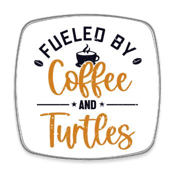 Fueled by Coffee and Turtles Giant Tortoise - Square fridge magnet - white - Front