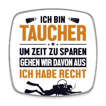 Taucher hat immer Recht Tauchermaske - Viereckiger Kühlschrankmagnet - Weiß - Vorne
