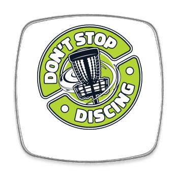 Don't Stop Discing Disc Golfer Frisbee Golf - Viereckiger Kühlschrankmagnet - Weiß - Vorne