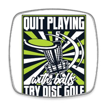 Quit Playing With Balls Disc Golfer Frisbee Golf - Viereckiger Kühlschrankmagnet - Weiß - Vorne