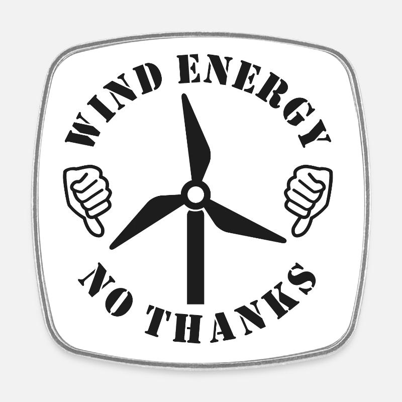 Énergie éolienne Non merci, pouce baissé - Magnet carré - blanc