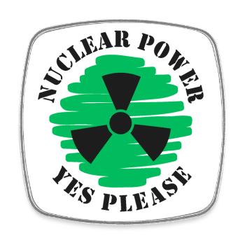 Nuclear Power, Yes Please, Nuclear Energy - Square fridge magnet - white - Front
