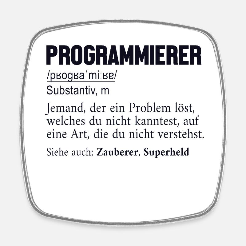 Programmierer Definition Developer Coder - Viereckiger Kühlschrankmagnet - Weiß