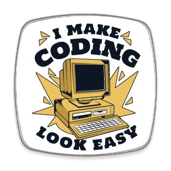 I Make Coding Look Easy Developer Coder - Square fridge magnet - white - Front