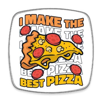 I Make The Best Pizza Pizza Pizzablech Pizzaofen - Viereckiger Kühlschrankmagnet - Weiß - Vorne