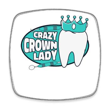 Crazy Crown Lady Dental Laboratory Dental Laboratory - Square fridge magnet - white - Front