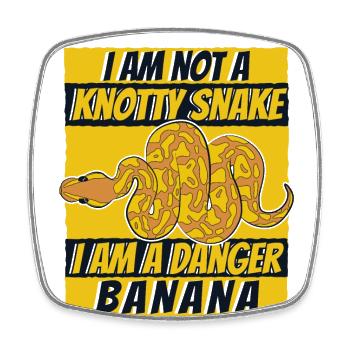 Not A Knotty Snake Danger Banana Schlange Banana - Square fridge magnet - white - Front