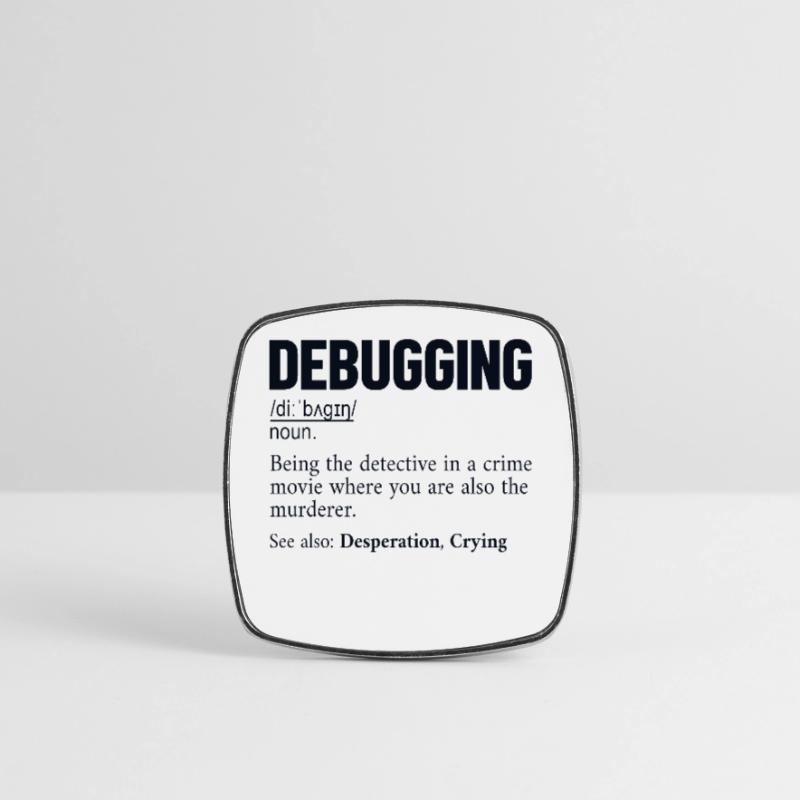 Debugging Definition Developer Coder Programmierer Viereckiger Kühlschrankmagnet