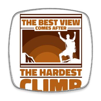 Best View Comes After The Hardest Climb Kraxler - Viereckiger Kühlschrankmagnet - Weiß - Vorne