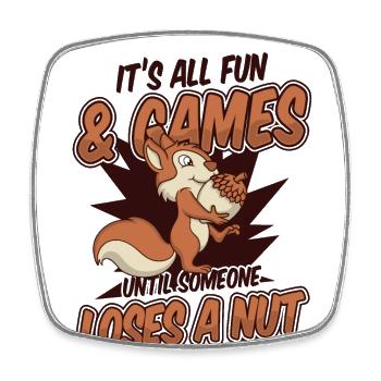 Until Someone Loses A Nut Grauhörnchen Squirrel - Viereckiger Kühlschrankmagnet - Weiß - Vorne