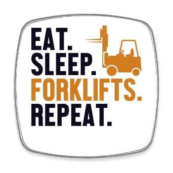 Eat Sleep Forklifts Repeat All-terrain forklift - Square fridge magnet - white - Front