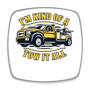 I'm Kind Of A Tow It All Abschlepper Fahrer - Viereckiger Kühlschrankmagnet - Weiß - Vorne