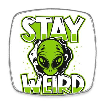 Stay Weird Außerirdischer Ufo Conspiracy Alien - Magnet carré - blanc - Devant