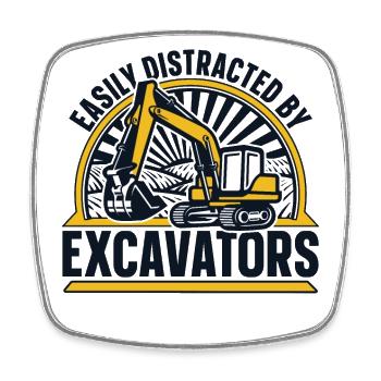 Easily Distracted By Excavators Crawler Excavator - Square fridge magnet - white - Front