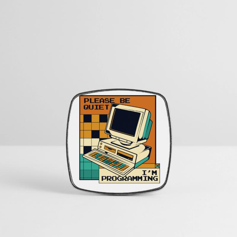 Please Be Quiet Software Engineer Developer Square fridge magnet