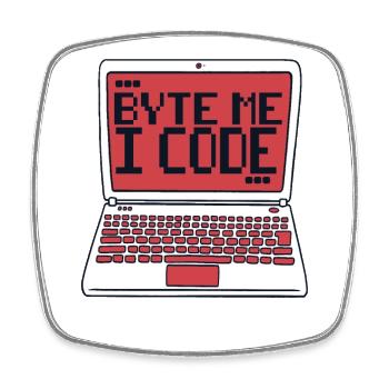 Byte Me I Code Developer Software Developer - Square fridge magnet - white - Front