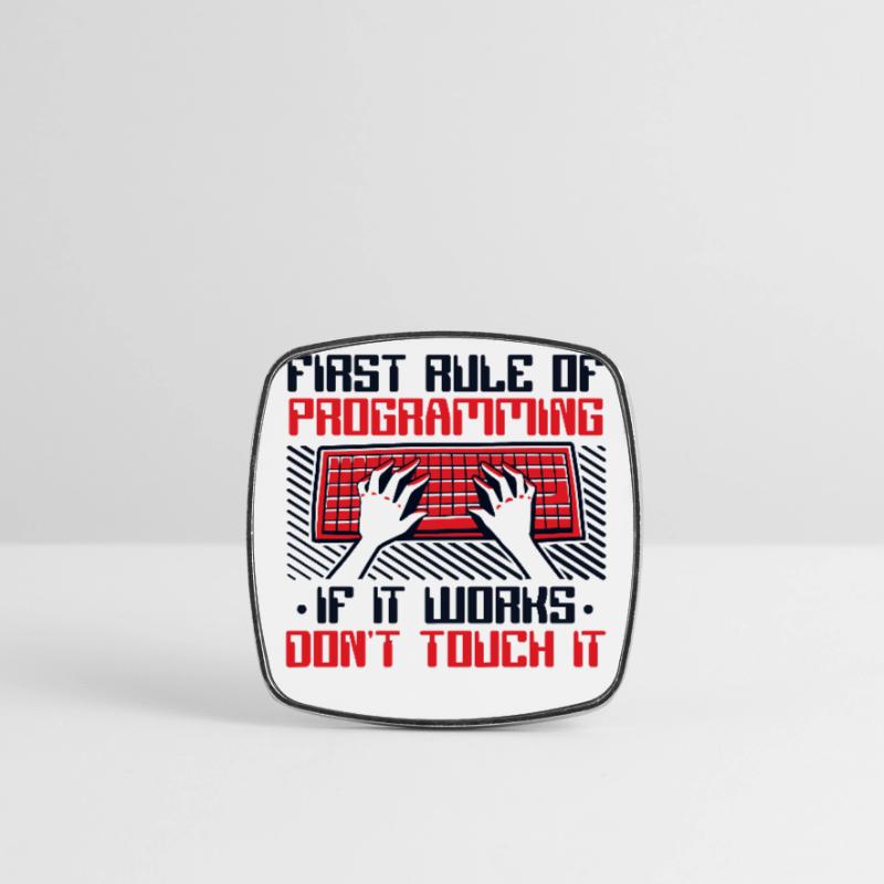 If It Works Don't Touch It Developer Coder Square fridge magnet