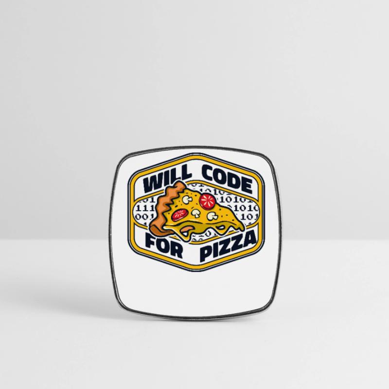 Will Code For Pizza Developer Coder Programmierer Viereckiger Kühlschrankmagnet