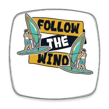 Follow The Wind Wassersport Wellenreiter Surfer - Viereckiger Kühlschrankmagnet - Weiß - Vorne