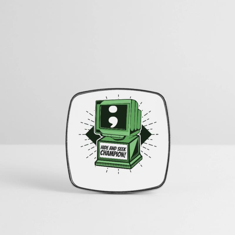 Hide And Seek Champion Software Engineer Coder Square fridge magnet