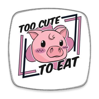 Too Cute To Eat Vegans Plant-Based Vegan Veganism - Square fridge magnet - white - Front