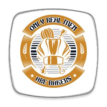Only Real Men Are Bakers Bakery Confectioner Baker - Square fridge magnet - white - Front