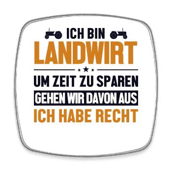 Landwirt hat immer Recht Bauer Landwirtschaft - Viereckiger Kühlschrankmagnet - Weiß - Vorne