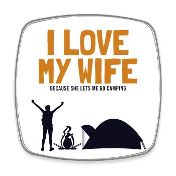 I love my Wife Camping Zelten Glamping - Viereckiger Kühlschrankmagnet - Weiß - Vorne