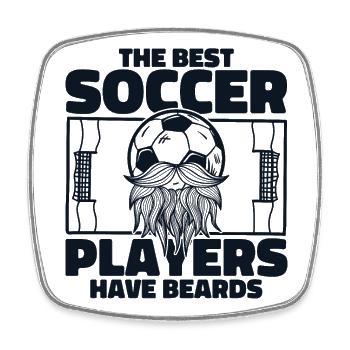 The Best Soccer Players Have Beards Futbol - Viereckiger Kühlschrankmagnet - Weiß - Vorne