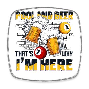 Pool And Beer That's Why I'm Here Billiards - Viereckiger Kühlschrankmagnet - Weiß - Vorne