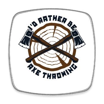I'd Rather Be Axe Throwing Axe Throwing Game Axe - Square fridge magnet - white - Front