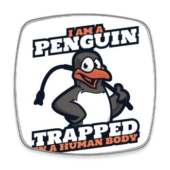 Je suis un pingouin piégé dans un corps humain - Magnet carré - blanc - Devant