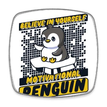 Croyez en vous Motivation Pingouin Oiseau de mer - Magnet carré - blanc - Devant