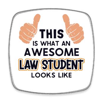 This Is What An Awesome Law Student Looks Like - Square fridge magnet - white - Front
