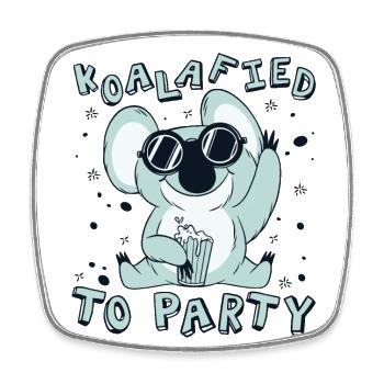Koalafied To Party Koalabear Eucalyptus Lover - Square fridge magnet - white - Front