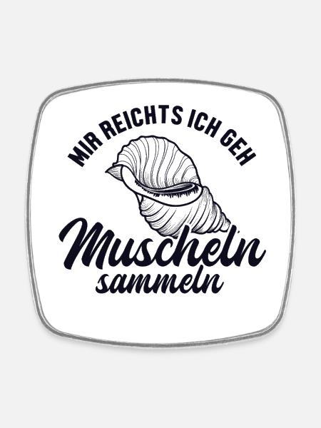 Mir reichts ich geh Muscheln sammeln Seashell - Viereckiger Kühlschrankmagnet - Weiß
