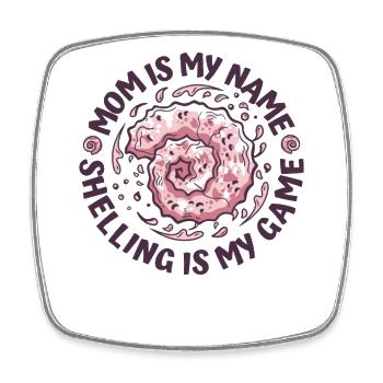 Maman est mon nom Shelling est mon jeu coquillage coquillage - Magnet carré - blanc - Devant