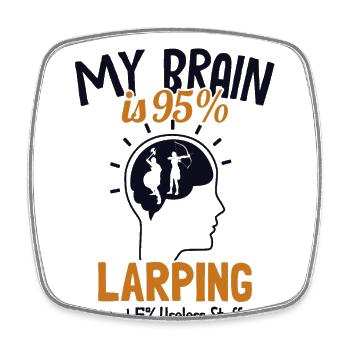Mein Gehirn besteht zu 95% aus Larp-LARPing-Waffenrüstung - Viereckiger Kühlschrankmagnet - Weiß - Vorne