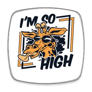 I'm So High Nubian African Giraffidae Giraffe - Square fridge magnet - white - Front
