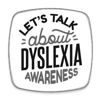 Let's Talk About Dyslexia Awareness Apraxia - Square fridge magnet - white - Front