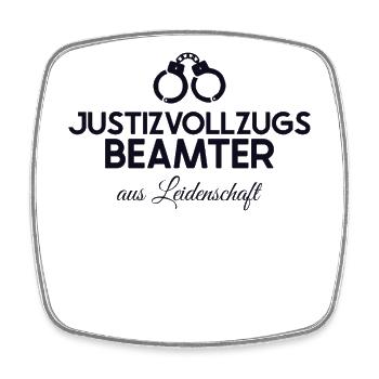 Justizvollzugsbeamter Aus Leidenschaft - Square fridge magnet - white - Front