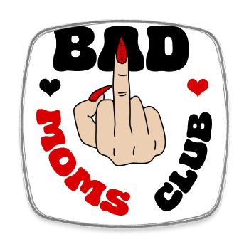 Bad Moms Club Middle Finger Logo Fuck Cool Moms - Square fridge magnet - white - Front
