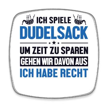 Dudelsackspieler hat immer Recht Blowpipe Player - Magnet carré - blanc - Devant